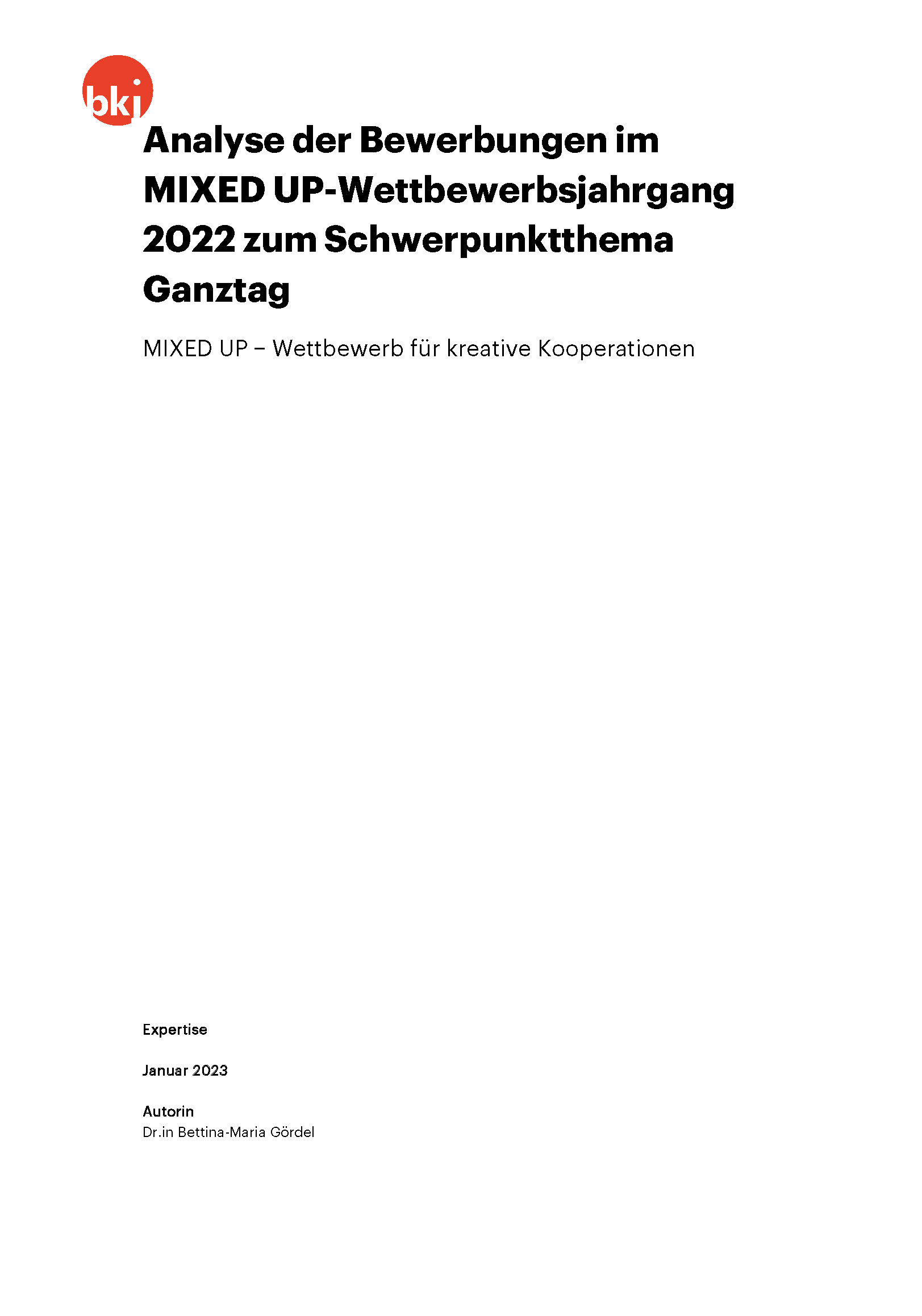 Titelbild zu Expertise: Analyse der Bewerbungen im MIXED UP-Wettbewerbsjahrgang 2022 zum Schwerpunktthema Ganztag. MIXED UP − Wettbewerb für kreative Kooperationen 