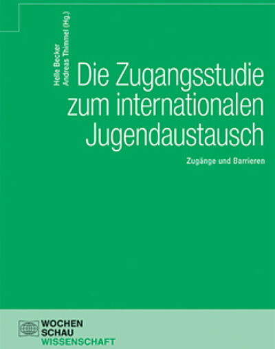 Cover „Die Zugangsstudie zum internationalen Jugendaustausch“