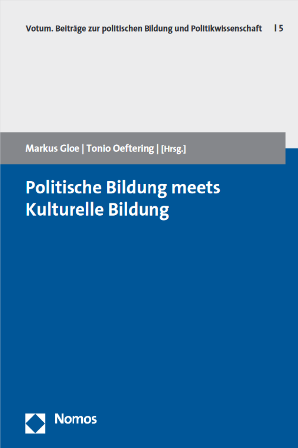 Cover der Publikation: „Politische Bildung meets Kulturelle Bildung“