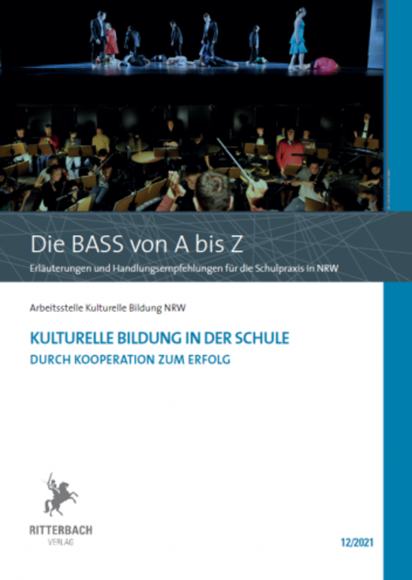 Cover des Themenhefts_Kulturelle Bildung in der Schule_Durch Kooperationen zum Erfolg_Arbeitsstelle Kulturelle Bildung NRW