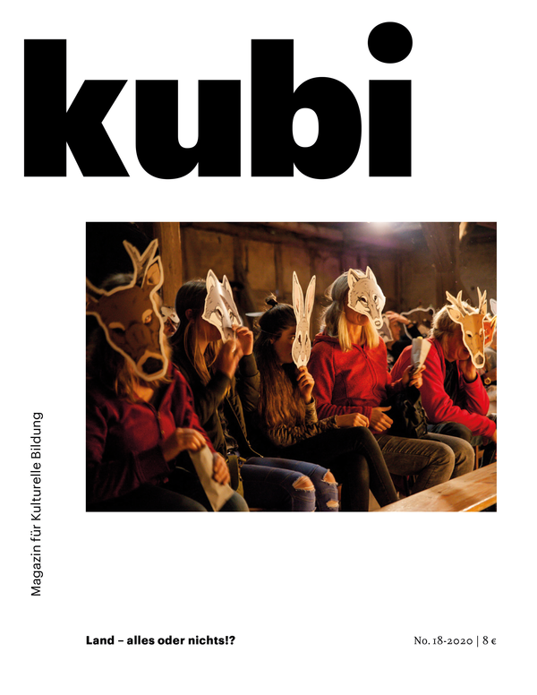 Das Titelbild von kubi - Magazin für Kulturelle Bildung, der Ausgabe Nr. 18 aus dem Jahr 2020.